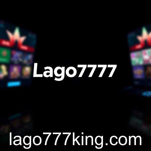 The Rise of Lago777 in Online Gaming